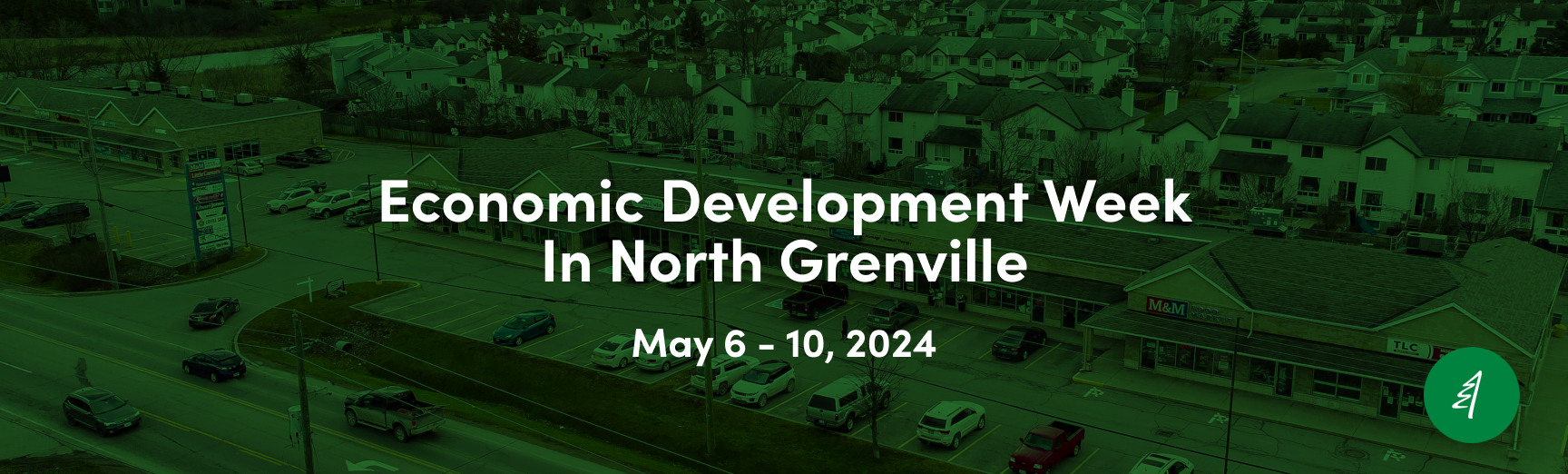 Economic Development Week in North Grenville. May 6th - 10th, 2024.