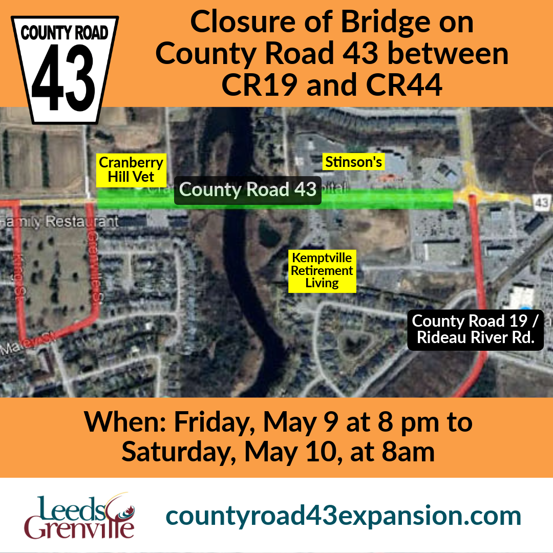 Notice: Overnight Closure of County Road 43 Bridge from CR19 to CR44 - May 8 to 9