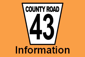 Orange graphic which says County Road 43 Construction Notice